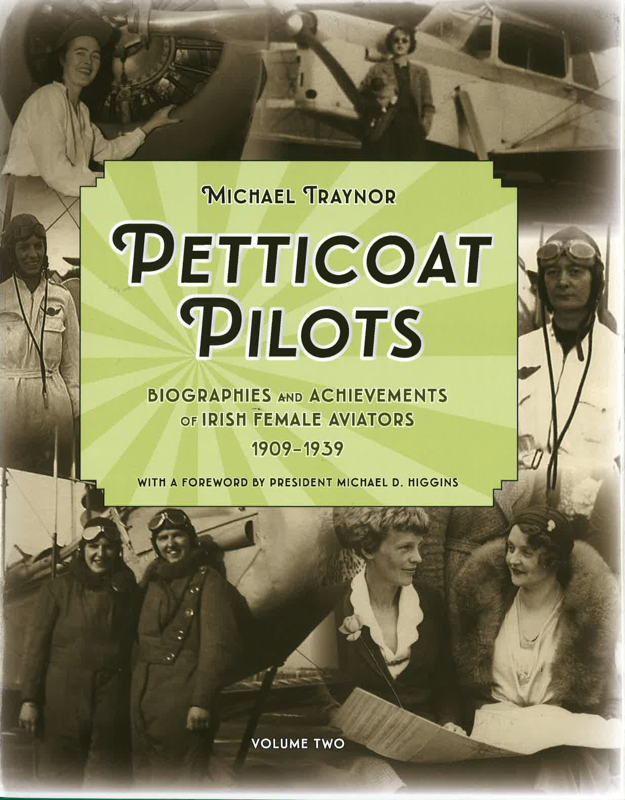 Colorpoint Book Petticoat Pilots: Biographies and Achievements of Irish Female Aviators ...