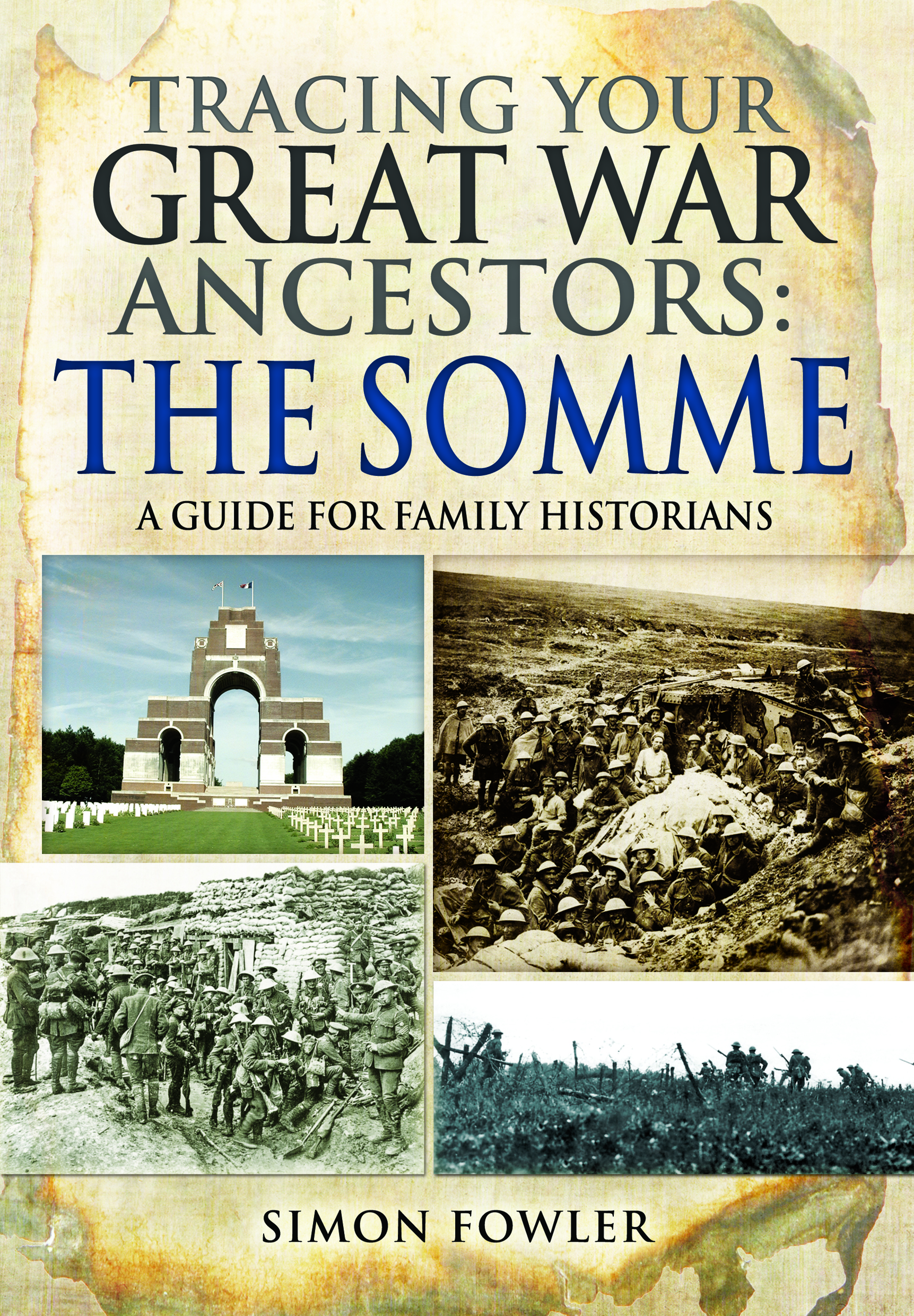 Colorpoint Book Tracing Your Great War Ancestors: The Somme | Colourpoint Books